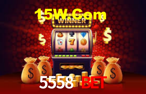 5558 Bet