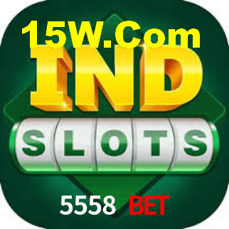 5558 Bet